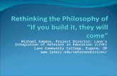 Rethinking the Philosophy of “If you build it, they will come”