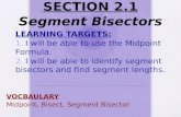 SECTION  2.1 Segment Bisectors