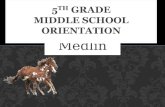 5 TH  Grade Middle School Orientation