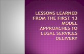 Lessons learned from the first 13 model approaches to legal services delivery