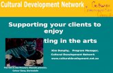 Supporting your clients to enjoy  participating in the arts