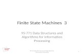 Finite State Machines  3