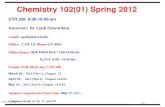 Chemistry 102(01)  Spring 2012