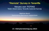 "Remote" Survey in Teneriffa Neues  von TOTAS Teide Observatory Tenerife Asteroid Survey