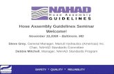 Hose Assembly Guidelines Seminar Welcome! November 10,2008 – Baltimore. MD
