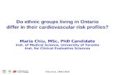 Do ethnic groups living in Ontario differ in their cardiovascular risk profiles?