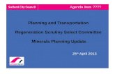 Planning and Transportation Regeneration Scrutiny Select Committee  Minerals Planning Update