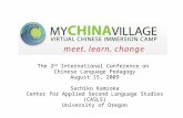 The 2 nd  International Conference on  Chinese Language Pedagogy August 15, 2009 Sachiko Kamioka