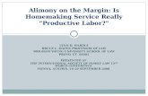 Alimony on the Margin: Is Homemaking Service Really “Productive Labor?”