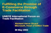 Fulfilling the Promise of  E-Commerce through  Trade Facilitation UNECE International Forum on