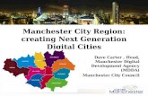 Manchester City Region: creating Next Generation Digital Cities