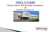 Tulsa Tech Riverside Campus & Media Producer