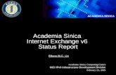 Academia Sinica  Internet Exchange v6  Status Report