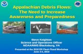 Appalachian Debris Flows: The Need  to Increase Awareness and Preparedness