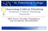 Assessing Critical Thinking Summer Critical Thinking Institute