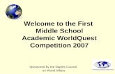 Welcome to the First  Middle School Academic WorldQuest Competition 2007