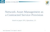 Network Asset Management as a Contracted Service Provision based on paper TFS_Openshaw_C1