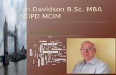 Ian Davidson  B.Sc.  MBA FCIPD MCIM