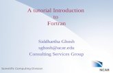 A tutorial Introduction  to  Fortran