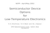 NEPP - April/May 2002 Semiconductor Device Options for Low-Temperature Electronics