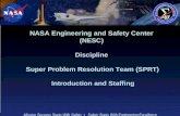 NASA Engineering and Safety Center (NESC) Discipline  Super Problem Resolution Team (SPRT)