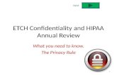 ETCH Confidentiality and HIPAA Annual Review