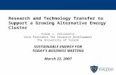 Research and Technology Transfer to  Support a Growing Alternative Energy Cluster