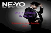 One In A Million  By: Ne-Yo