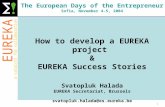 The European Days of the Entrepreneur Sofia, November 4-5, 2004