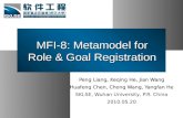 MFI-8: Metamodel for Role & Goal Registration