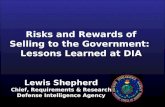 Risks and Rewards of Selling to the Government:  Lessons Learned at DIA
