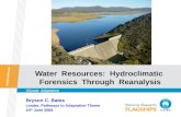 Water  Resources:  Hydroclimatic  Forensics  Through  Reanalysis