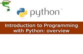 Introduction to Programming with Python: overview