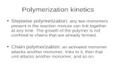 Polymerization kinetics