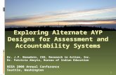 Exploring Alternate AYP Designs for Assessment and Accountability Systems