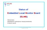 Status of E mbedded  L ocal  M onitor  B oard ( ELMB )