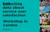 Collecting data about service user satisfaction