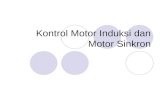 Kontrol Motor Induksi dan Motor Sinkron
