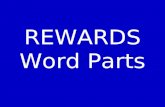 REWARDS Word Parts