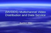(MVDDS) Multichannel Video Distribution and Data Service