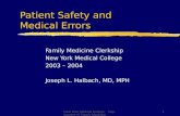 Patient Safety and  Medical Errors