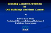 Tackling  Concrete Problems  in  Old  Buildings  and their Control