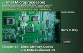 Chapter 13:  Direct Memory Access   and DMA-Controlled I/O