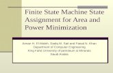 Finite State Machine State Assignment for Area and Power Minimization