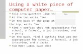 Using a white piece of computer paper…