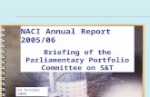 NACI Annual Report 2005/06 Briefing of the Parliamentary Portfolio Committee on S&T