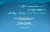 Eight Essentials for Engagement of High Potential Students