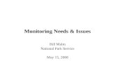 Monitoring Needs & Issues