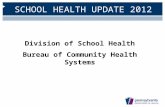 Division of School Health Bureau of Community Health Systems