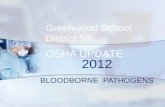 Greenwood School  District 50 OSHA UPDATE